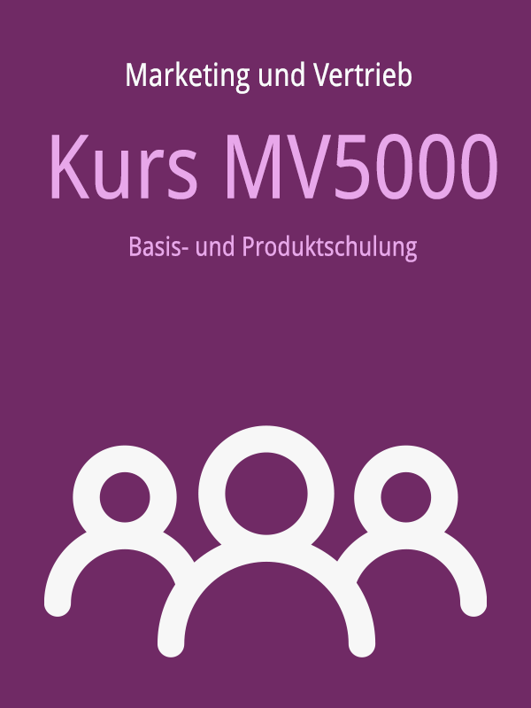 MV5000: Basis- und Produktschulung