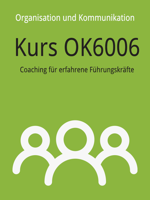 OK6006: Coaching für erfahrene Führungskräfte
