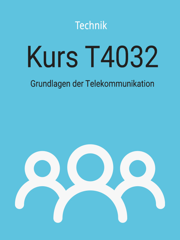 T4032: Grundlagen der Telekommunikation