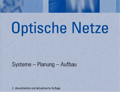 Handbuch Optische Netze Handbuch Optische Netze